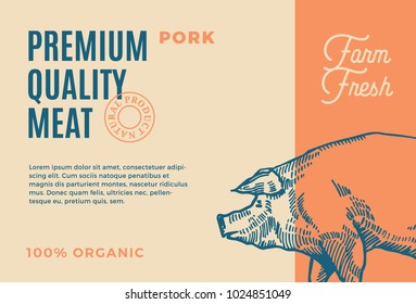 Premium Quality Pork. Abstract Vector Meat Packaging Design or Label. Modern Typography and Hand Drawn Pig Silhouette Background Layout.