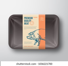 Premium Quality Pork Pack. Abstract Vector Meat Plastic Tray Container with Cellophane Cover. Packaging Design Label. Modern Typography and Hand Drawn Pig Silhouette Background Layout. Isolated.