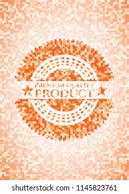 Premium Quality Product abstract emblem, orange mosaic background