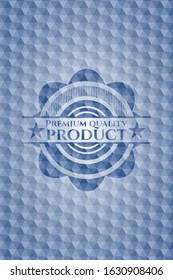 Premium Quality Product blue badge with geometric pattern background. Vector Illustration. Detailed.