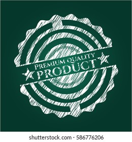 Premium Quality Product chalkboard emblem