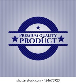Premium Quality Product emblem with denim texture