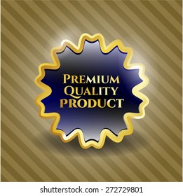 Premium quality product gold shiny emblem with background