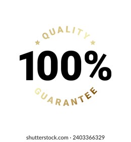 Premium quality product label sign. Round quality product guarantee logo. Black and gold badge icon with 100 percent symbol and stars. Vector illustration for sticker, logo, certificate.
