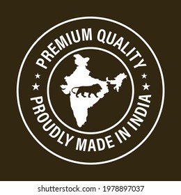 Premium Quality Proudly Made India Indian Stock Vector (Royalty Free ...