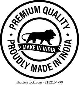 premium quality, proudly made in india vector icon