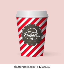 Premium quality realistic isolated paper coffee cup vector illustration. Web infographic fast food photorealistic mockup. Hand lettering calligraphy burger logo design concept. 