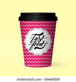 Premium quality realistic paper coffee cup vector illustration isolated on yellow background. Web infographic fast food photorealistic mockup. Hand lettering calligraphy fastfood logo design concept.