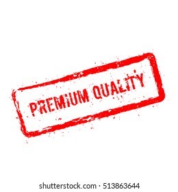Premium quality red rubber stamp isolated on white background. Grunge rectangular seal with text, ink texture and splatter and blots, vector illustration.