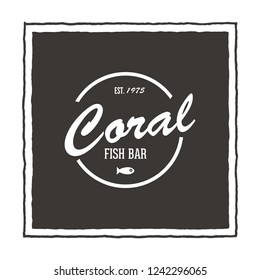Premium Quality Retro Seafood Vector Signs or Logo Template . Hand Drawn Vintage Sketches with Classy Typography. Great Restaurant and Cafe Emblem. Isolated.