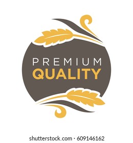 Premium quality round logo brown badge with wheat sticks around isolated on white. Vector illustration in flat design of colorful label with inscription inside. Good products template picture