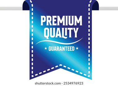 Satisfacción de calidad premium garantizada. Insignia o etiqueta de calidad Premium. Vector EPS10