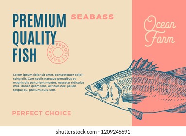 Premium Quality Seabass. Abstract Vector Fish Packaging Design or Label. Modern Typography and Hand Drawn Seabass Silhouette Background Layout.