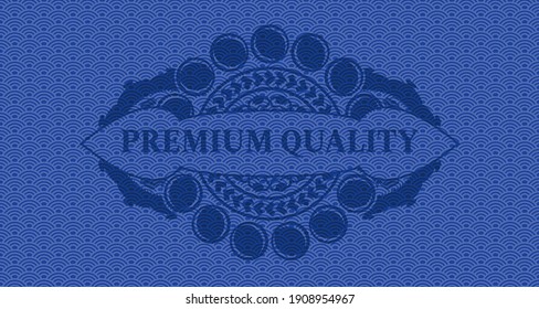 Premium Quality text inside blue japan style pattern realistic badge. Geometric exquisite background. Intense illustration. 