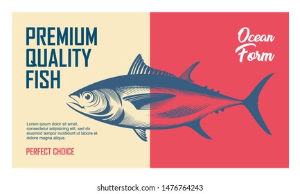Premium Quality Tuna. Abstract Vector Tuna Packaging Design or Label. Modern Typography and Hand Drawn Tuna Silhouette Background Layout