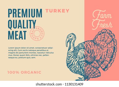 Premium Quality Turkey. Abstract Vector Meat Packaging Design or Label. Modern Typography and Hand Drawn Turkey Sketch Silhouette Background Layout.