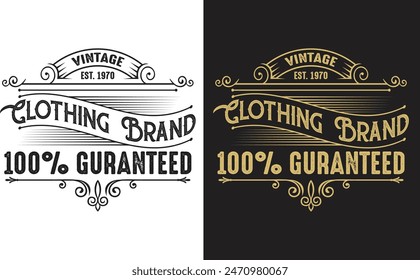 Premium Quality Vintage Clothing Brand 100% Guaranteed. Vintage typography. Grunge print for original t-shirt design. Graphics badge for retro clothes. Vector illustration.