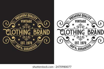 Premium Quality Vintage Clothing Brand 100% Guaranteed. Vintage typography. Grunge print for original t-shirt design. Graphics badge for retro clothes. Vector illustration.