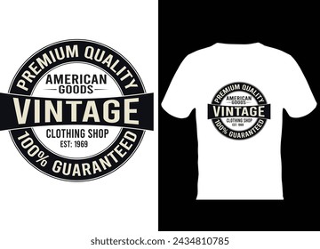 Premium quality vintage t shirt design.