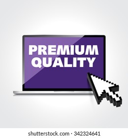 Premium Quality words display on High-quality laptop screen.
