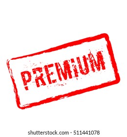Premium red rubber stamp isolated on white background. Grunge rectangular seal with text, ink texture and splatter and blots, vector illustration.