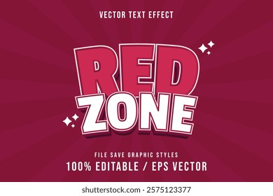 Premium Red Zone text effects can be edited again, suitable poster, template.