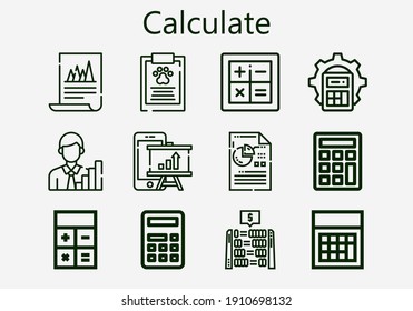 Premium set of calculate [S] icons. Simple calculate icon pack. Stroke vector illustration on a white background. Modern outline style icons collection of Report, Calculator, Abacus, Analytics