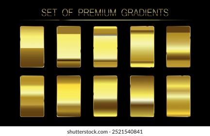Premium set of gold gradients. Set of metallic holiday gold vector gradients. For luxury badges, certificates, invitations, backgrounds, borders, ribbons.