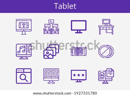 Premium set of tablet line icons. Simple tablet icon pack. Stroke vector illustration on a white background. Modern outline style icons collection of Pills, Desktop, Ebook