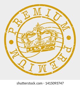 Premium Stamp. King Crown Silhouette Seal. Round Design. Vector Icon. Design Retro Insignia.