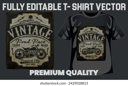 Premium T shirt design with editable vector file.