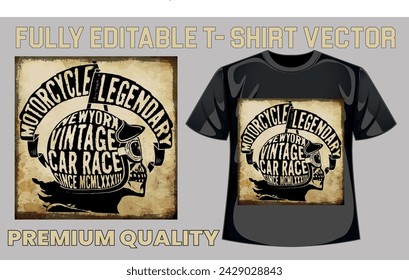 Premium T shirt design with editable vector file.