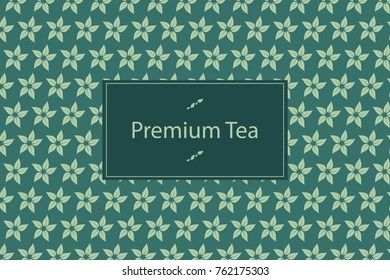 Premium tea with an inscription.  Tea package with leaf pattern on green background.  Vector illustration design.
