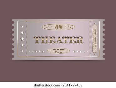 Premium theater ticket. Golden ticket template with stars and theater masks. Entrance ticket isolated on brown background. Vector illustration