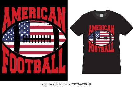 Premium Vector, American football T-shirt design. Football t-shirts design vectors illustration. American t shirt designs, Inspirational and motivational quotes shirt design ready for print, apparel