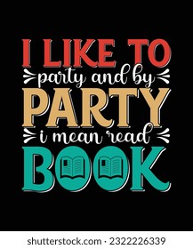 Premium Vector, Reading Book Vintage T-shirt Design, Book Lover T shirt Design