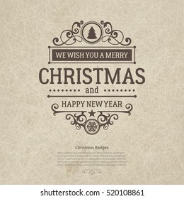 Premium vintage retro flat style trendy Merry Christmas badge and New Year wish greeting. Vector illustration with brown text inscription on scratched beige sandy background for booklets