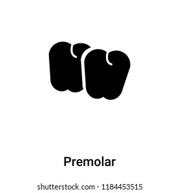 Premolar icon vector isolated on white background, logo concept of Premolar sign on transparent background, filled black symbol