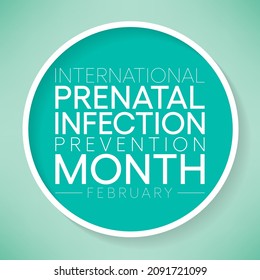 Prenatal Infection (GBS) prevention month is observed every year in February, to promote awareness of infections transmitted from mother to baby. Vector illustration