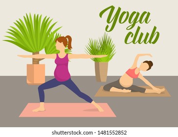 Prenatal yoga fitness club vector illustration. Pregnant women practising yoga pilates in fitness club with green plants. Female cartoon characters doing balancing yoga poses.