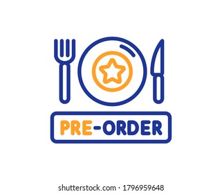 Pre-order food line icon. Order meal sign. Restaurant plate, fork and knife symbol. Colorful thin line outline concept. Linear style pre-order food icon. Editable stroke. Vector