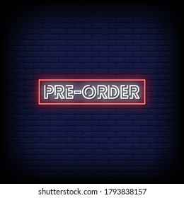 Pre-Order Neon Signs Style Text Vector