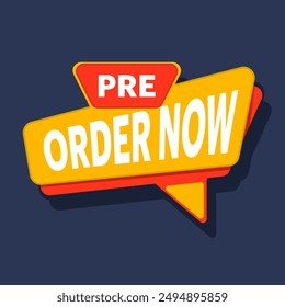 Preorder now concept, yellow red preorder now label clipart, Stock promotion ready for pre-order now. New product items available with best price and discount vector illustration.