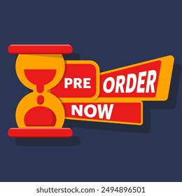 Preorder now concept, yellow red preorder now label clipart, Stock promotion ready for pre-order now. New product items available with best price and discount vector illustration.