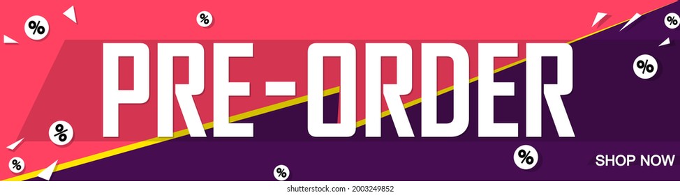 Pre-Order Sale, web banner design template, discount horizontal poster, vector illustration