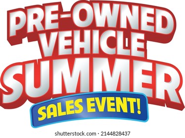 Pre-Owned Vehicle Summer Sales Event Red Headline Retail Vector Art for the Summer