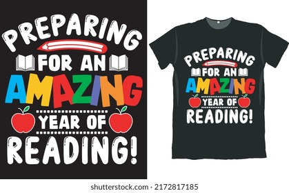 Preparándose para un año asombroso de leer el diseño de camisetas escolares