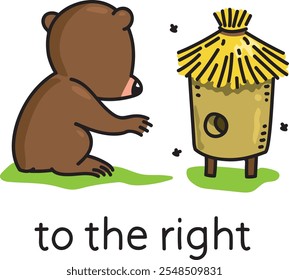 Preposition. Bear to the right of the beehive