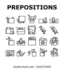 preposition english language icons set vector. position place, education school, preschool vocabulary, behind under box, learning preposition english language black contour illustrations