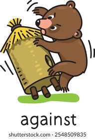 Preposition of place. Bear against the beehive
